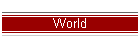 World